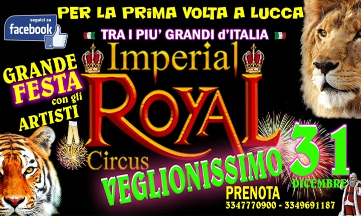 Capodanno Imperial Royal Circus Lucca Foto